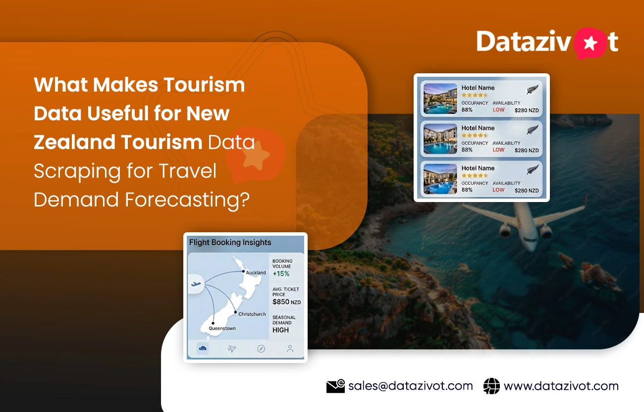 What Makes Tourism Data Useful for New Zealand Tourism Data Scraping for Travel Demand Forecasting?