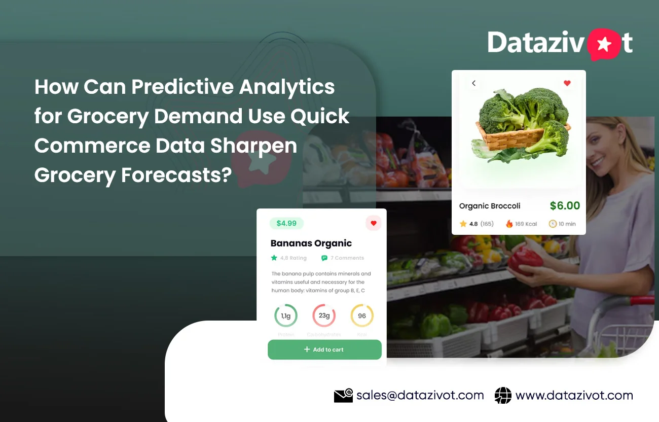 Predictive Analytics for Grocery Demand Use Quick Commerce Data
